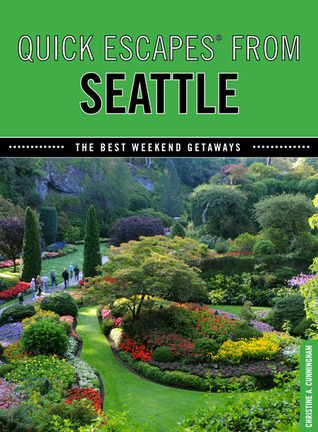 Quick Escapes® From Seattle (Paperback)