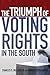 The Triumph of Voting Rights in the South