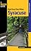 Best Easy Day Hikes Syracuse (Best Easy Day Hikes Series)