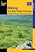 Hiking the Blue Ridge Parkway by Randy   Johnson