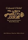 Colonial Ch’olti’: The Seventeenth-Century Morán Manuscript