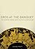 Eros at the Banquet (Oklahoma Series in Classical Culture) (Volume 40)