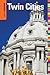 Insiders' Guide® to Twin Cities by Jason Gabler