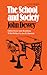 The School and Society (Arcturus Paperbacks; AB 151)