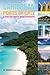 Caribbean Ports of Call: A Guide For Today's Cruise Passengers