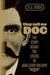 They Call Me Doc:...