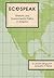 Ecospeak: Rhetoric and Environmental Politics in America