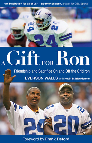 Gift for Ron: Friendship and Sacrifice On and Off the Gridiron (Paperback)