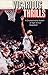 Vicarious Thrills: A Championship Season of High School Basketball (Shawnee Books)