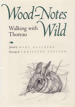 Wood-Notes Wild: Walking with Thoreau