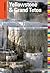 Insiders' Guide® to Yellowstone & Grand Teton (Insiders' Guide Series)