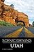 Scenic Driving Utah