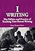 I-Writing: The Politics and Practice of Teaching First-Person Writing