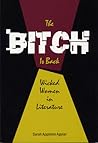 The Bitch is Back: Wicked Women in Literature