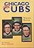 The Chicago Cubs (Writing Baseball)