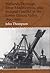 Wetlands Drainage, River Modification, and Sectoral Conflict in the Lower Illinois Valley, 1890-1930