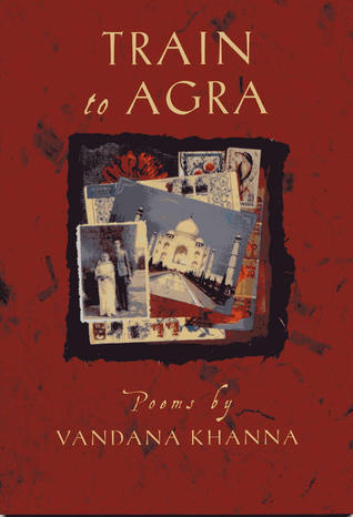 Train to Agra (Crab Orchard Series in Poetry)
