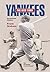 New York Yankees An Informal History by Frank  Graham