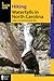 Hiking Waterfalls in North Carolina by Melissa Watson