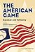 The American Game: Baseball...