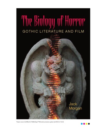 The Biology of Horror: Gothic Literature and Film