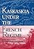 Kaskaskia Under the French Regime