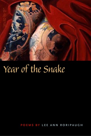 Year of the Snake (Crab Orchard Series in Poetry)
