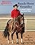 Ranch-Horse Versatility: A Winner's Guide To Successful Rides (Western Horseman)