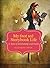 My (not so) Storybook Life:...