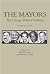 The Mayors: The Chicago Pol...