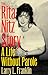 The Rita Nitz Story: A Life Without Parole (Elmer H Johnson & Carol Holmes Johnson Series in Criminology)