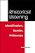 Rhetorical Listening: Identification, Gender, Whiteness (Studies in Rhetorics and Feminisms)