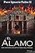 El Álamo. Una historia no a...