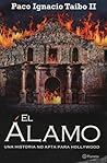El Álamo. Una his...