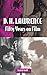 D. H. Lawrence: Fifty Years on Film