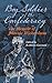 Boy Soldier of the Confederacy: The Memoir of Johnnie Wickersham
