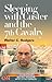Sleeping with Custer and the 7th Cavalry: An Embedded Reporter in Iraq