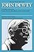 The Later Works of John Dewey, Volume 9, 1925 - 1953: 1933-1934, Essays, Reviews, Miscellany, and A Common Faith (Volume 9) (Collected Works of John Dewey)