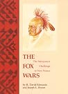 The Fox Wars: The...