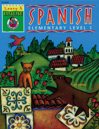 Spanish Elementary Level 1 (Learn a Language FS-23101)