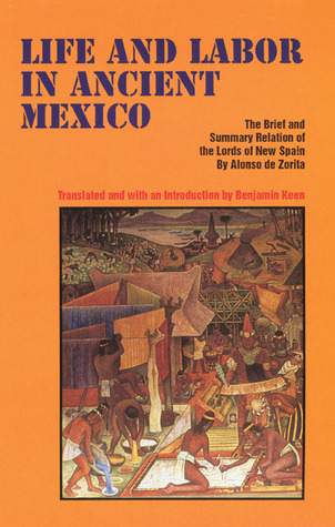 Life and Labor in Ancient Mexico (Paperback)