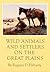 Wild Animals and Settlers on the Great Plains