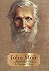 John Muir: Apostle of Nature (Volume 8) (The Oklahoma Western Biographies)