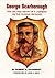 George Scarborough: The Life and Death of a Lawman on the Closing Frontier