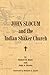 John Slocum and the Indian Shaker Church by Robert H. Ruby