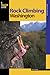 Rock Climbing Washington