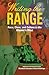 Writing the Range by Susan H. Armitage