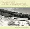 Yellowstone and the Biology of Time: Photographs across a Century