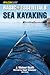 Basic Essentials® Sea Kayaking (Basic Essentials Series)