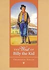 The West of Billy the Kid